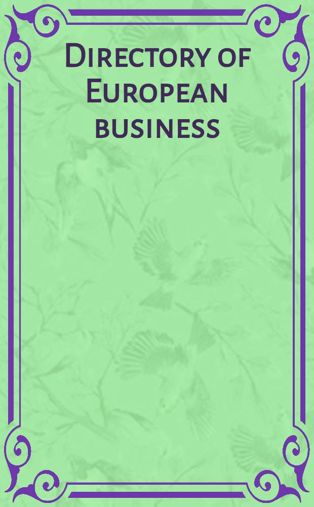 Directory of European business = Справочник европейского бизнеса.
