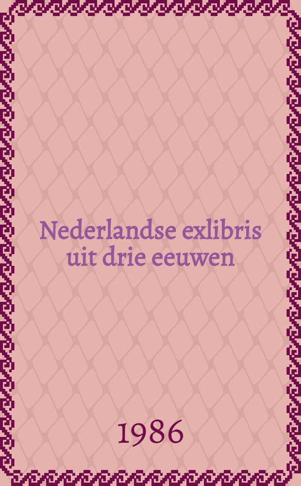 Nederlandse exlibris uit drie eeuwen : Keuze van Nederl. exlibris van voor de Eerste Wereldoorlog uit de verzamelingen van het Rijksmuseum Meermanno-Westreenianum / Museum van het Boek : Uitgegeven ter gelegenheid van de Tentoonstelling in het Centr. museum te Utrecht, 7 aug. - 7. sept. 1986 = Нидерландские экслибрисы трeх столетий.
