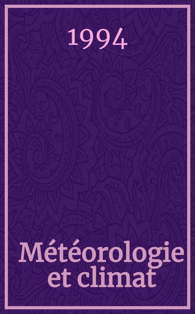 Météorologie et climat : Avec des expériences = Метеорология и климат.