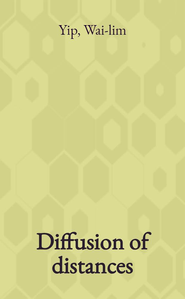 Diffusion of distances : Dialogues between Chin. a. Western poetics = Проникновение дистанций.