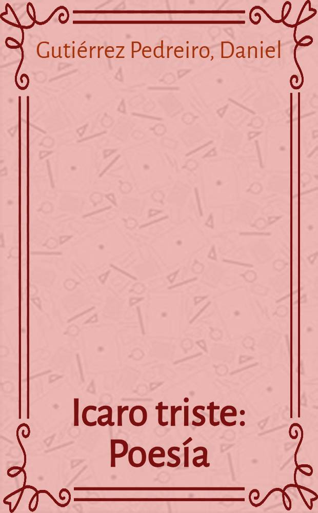 Icaro triste : Poesía