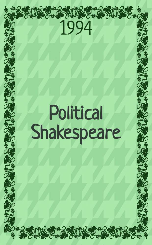 Political Shakespeare : Essays in cultural materialism