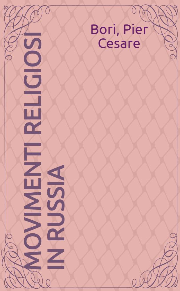 Movimenti religiosi in Russia : Prima della rivoluzione (1900-1917)