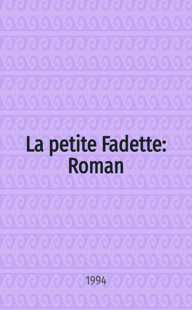 La petite Fadette : Roman