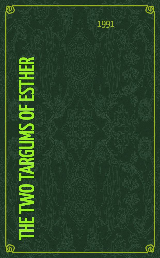 The two Targums of Esther