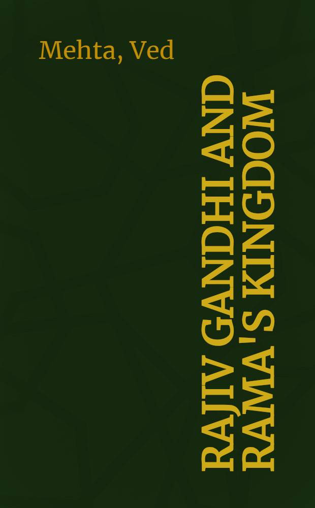 Rajiv Gandhi and Rama's kingdom = Раджив Ганди и королевство Рамы.