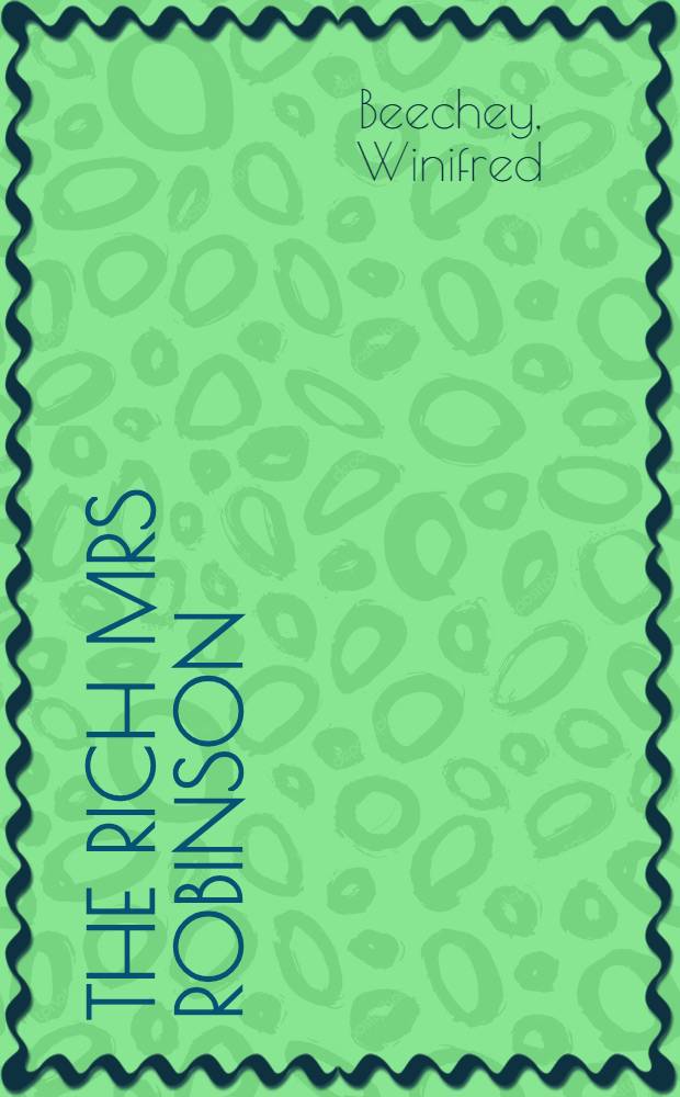 The rich Mrs Robinson