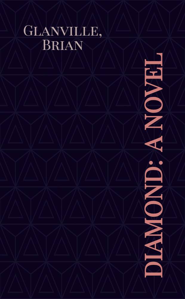 Diamond : A novel