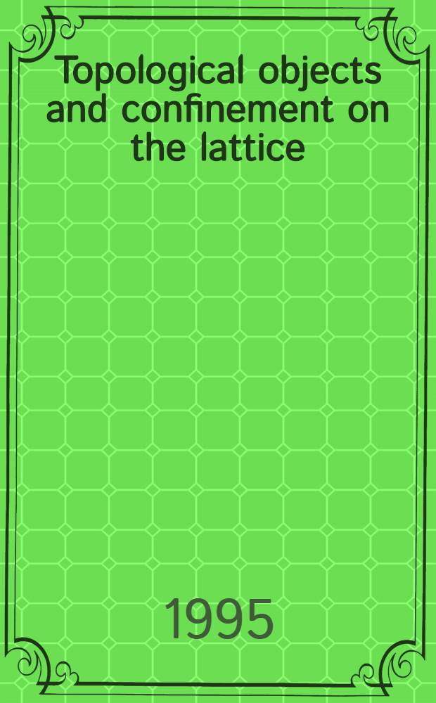 Topological objects and confinement on the lattice