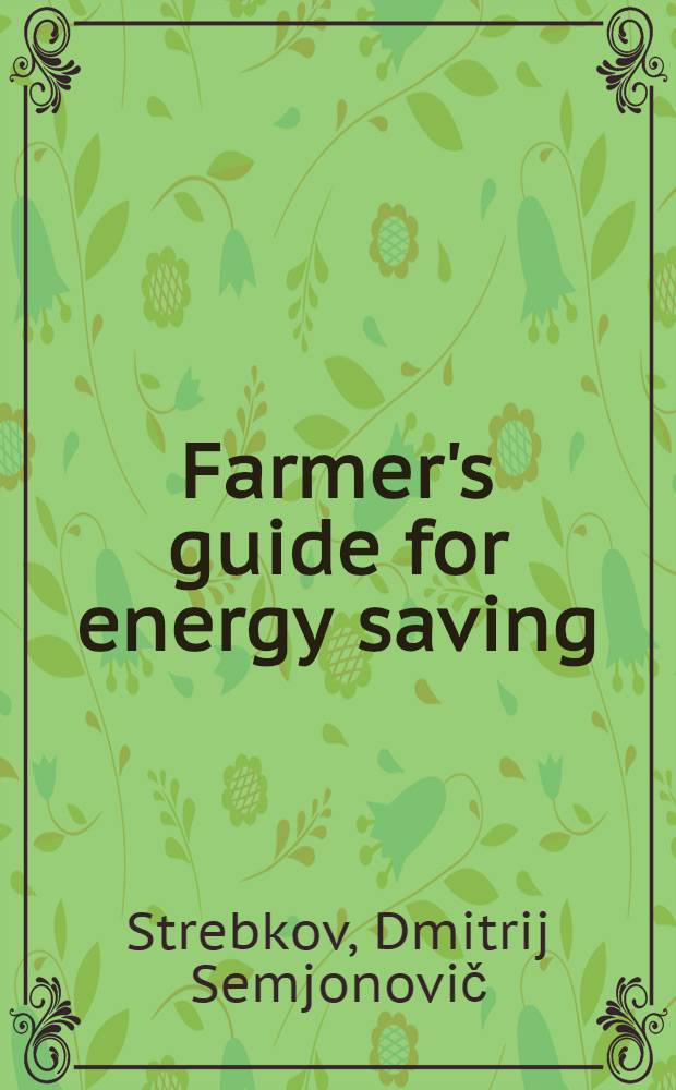 Farmer's guide for energy saving