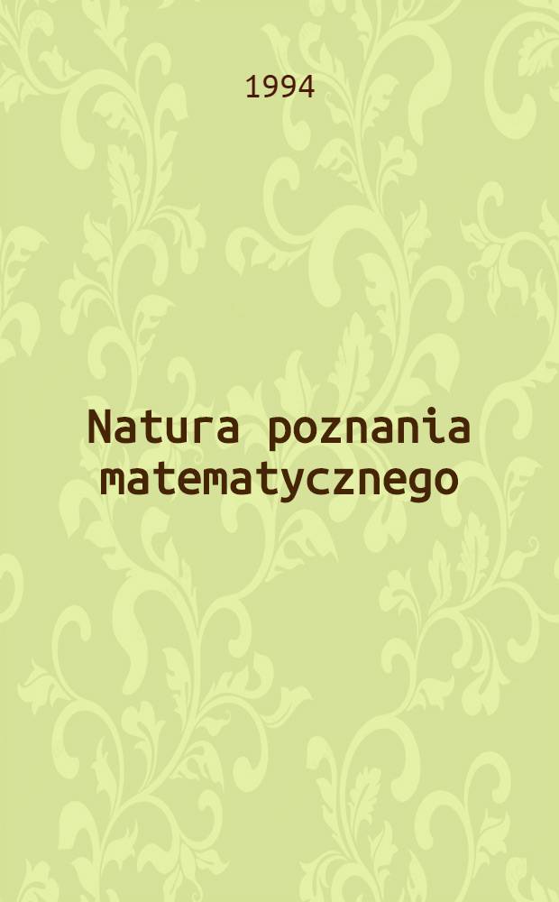 Natura poznania matematycznego