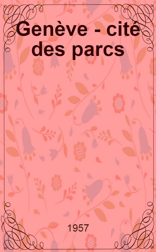 Genève - cité des parcs : Album