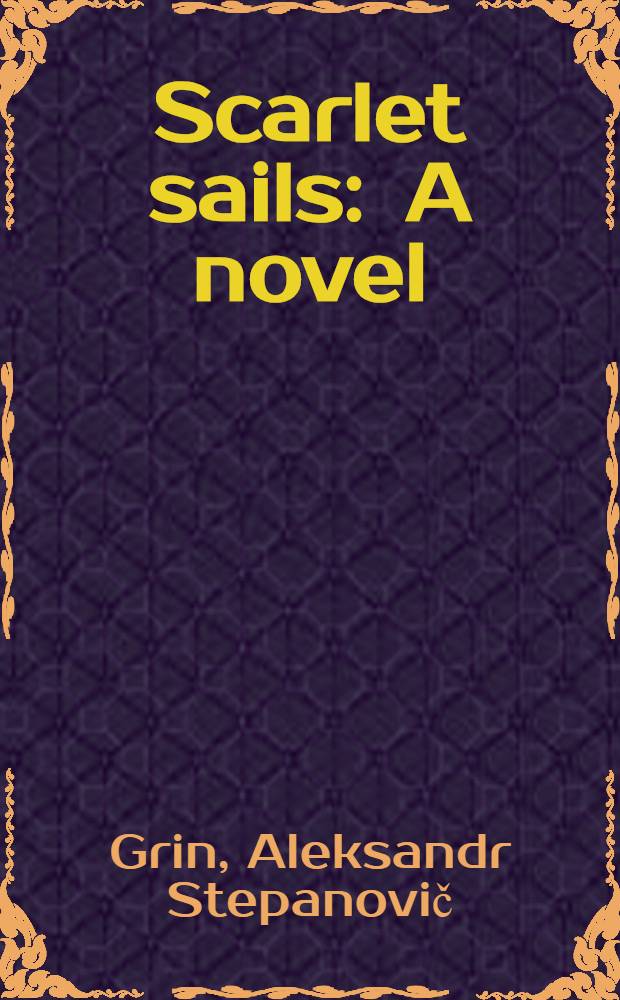 Scarlet sails : A novel