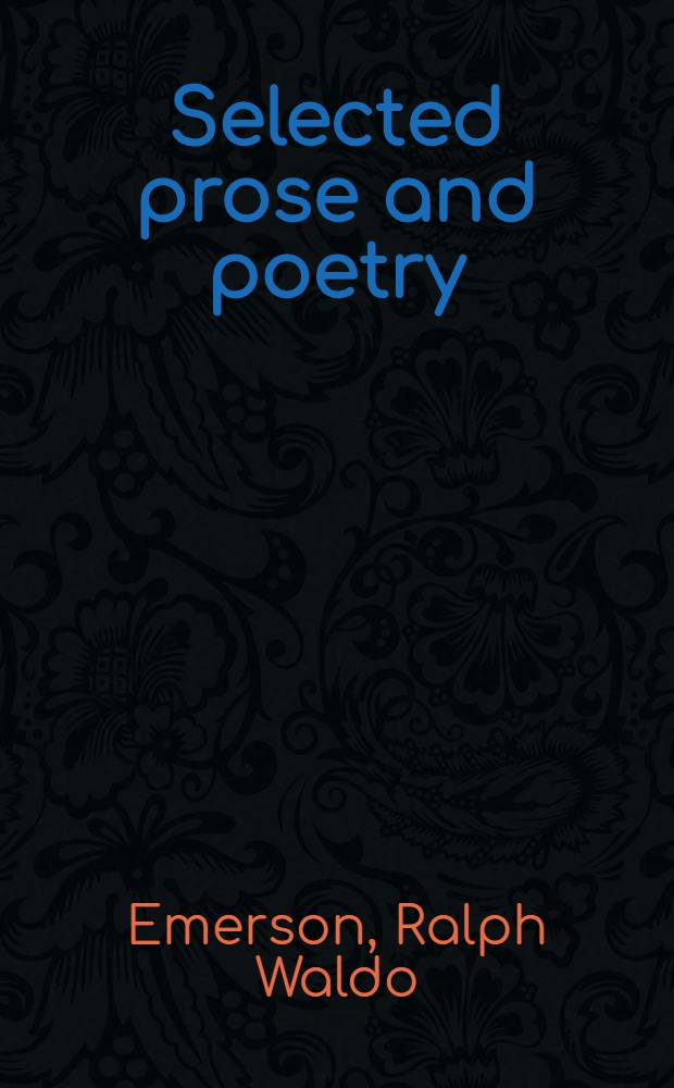 Selected prose and poetry