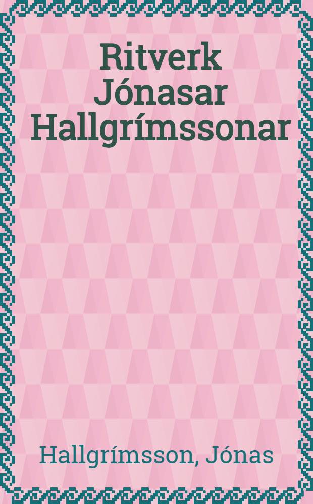 Ritverk J&oacute;nasar Hallgr&iacute;mssonar