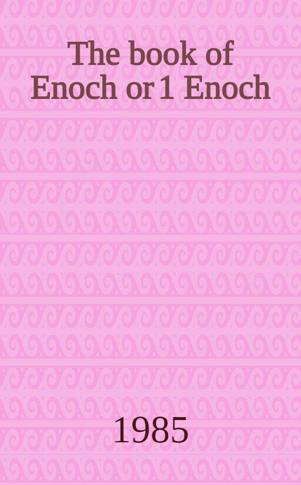 The book of Enoch or 1 Enoch = Журналы для библиотекарей