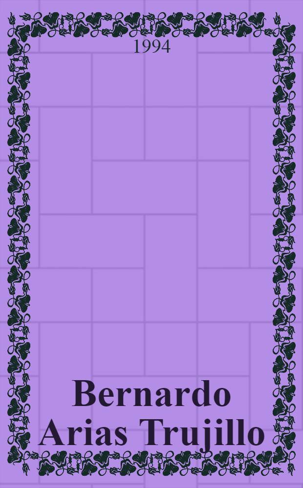 Bernardo Arias Trujillo : Claves de su vida y de su obra