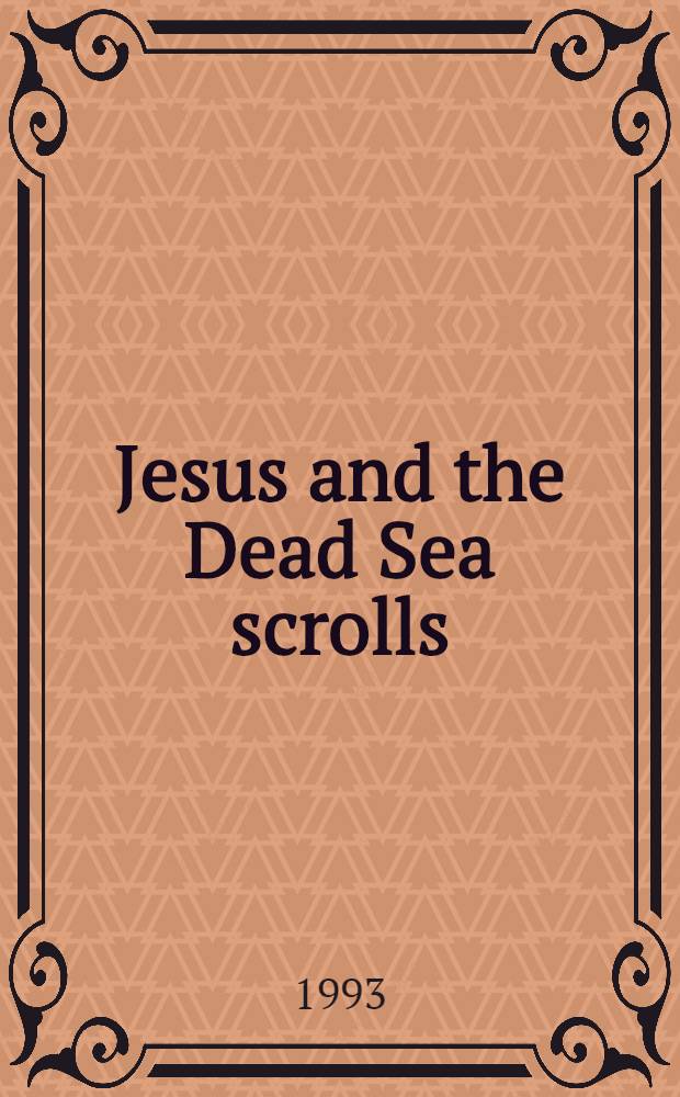 Jesus and the Dead Sea scrolls