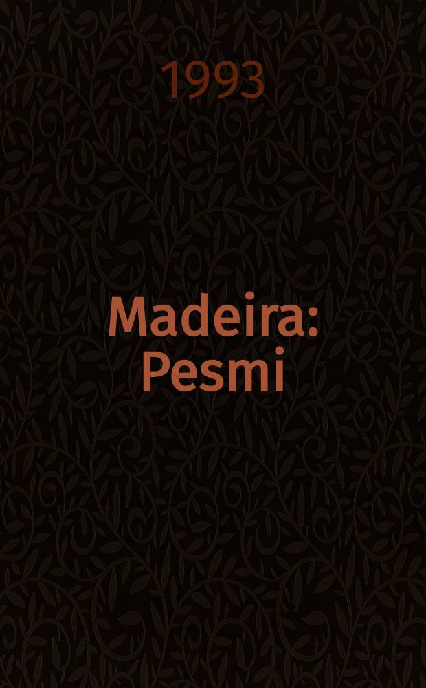 Madeira : Pesmi