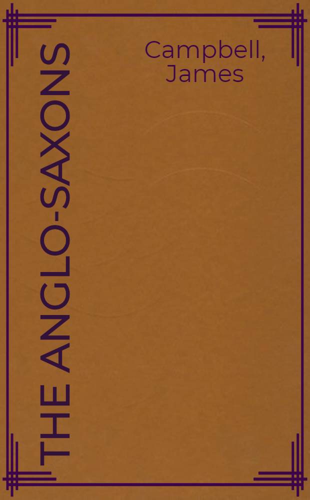 The Anglo-Saxons