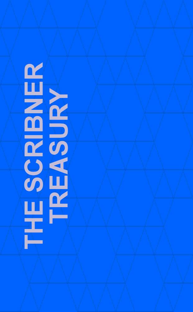 The Scribner treasury : 22 classic tales