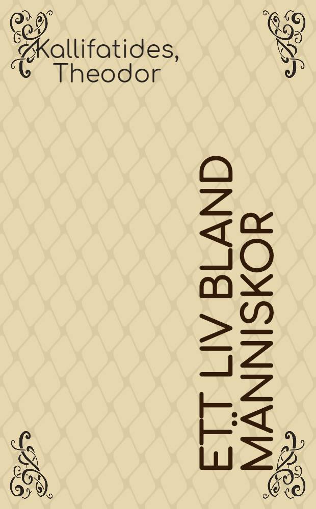 Ett liv bland människor