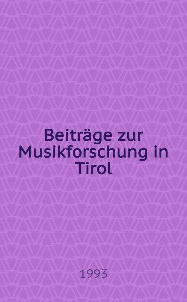 Beiträge zur Musikforschung in Tirol = Музыкальные рукописи приходской церкви и музыкальной капеллы Вилса.