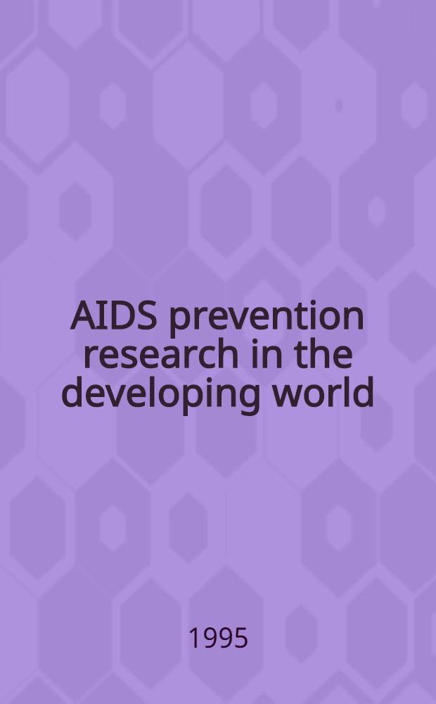 AIDS prevention research in the developing world