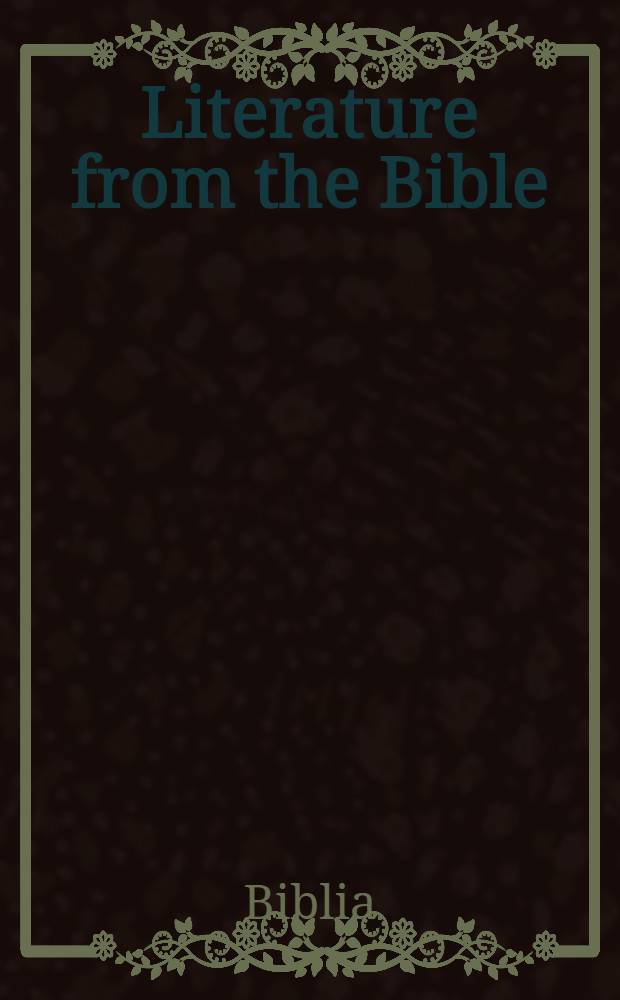 Literature from the Bible = Литература из Библии.