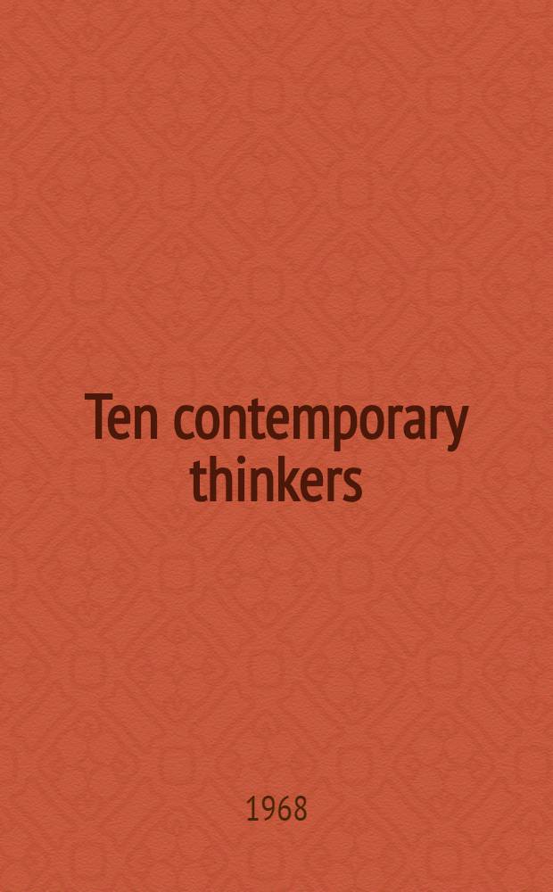 Ten contemporary thinkers : Essays = Десять современных мыслителей.