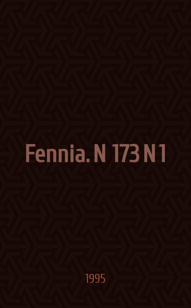Fennia. N 173 N 1