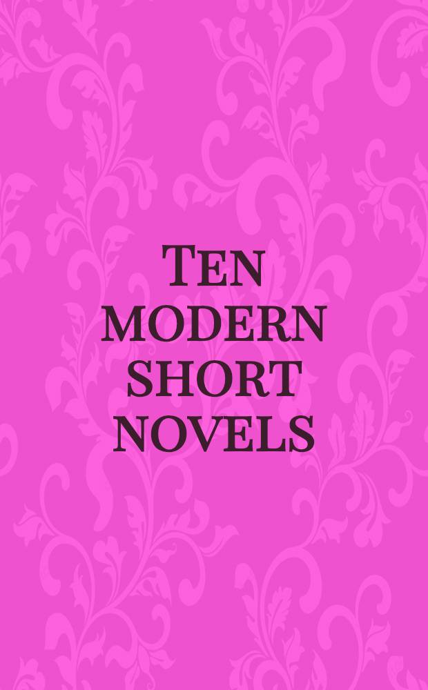 Ten modern short novels