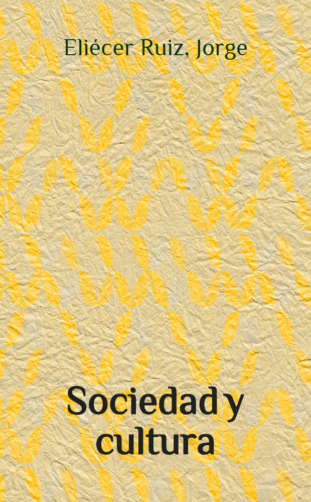 Sociedad y cultura