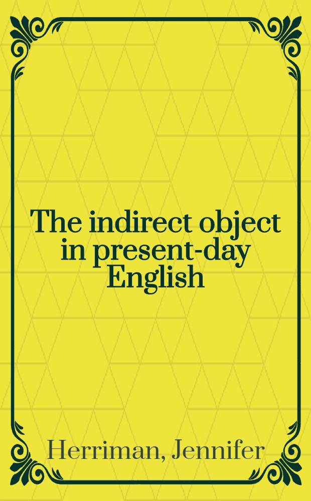 The indirect object in present-day English : Diss.