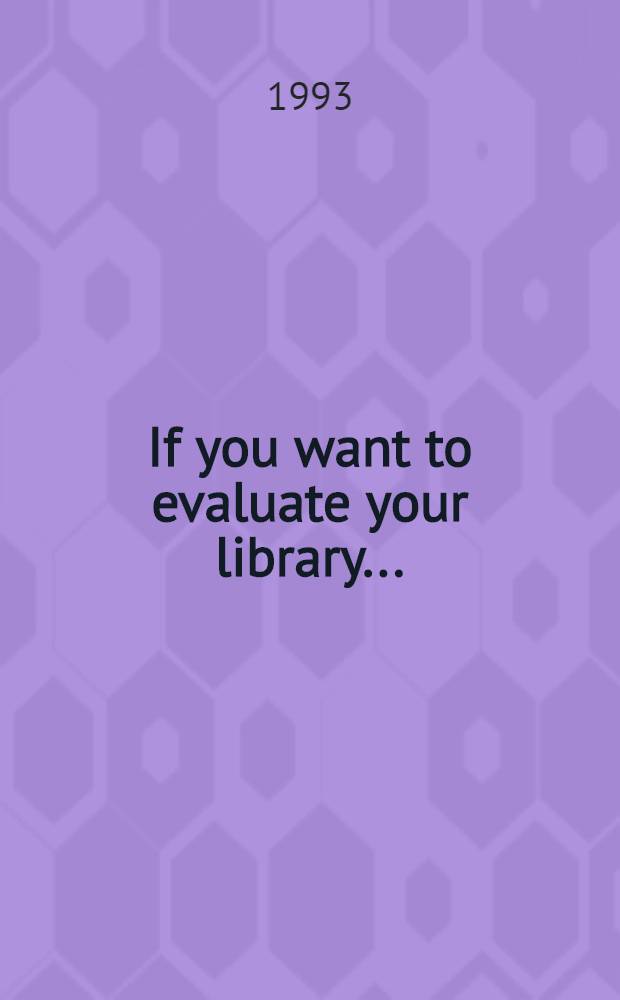 If you want to evaluate your library... = "Если вы цените вашу библиотеку".