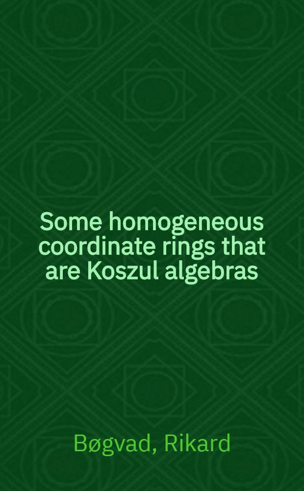 Some homogeneous coordinate rings that are Koszul algebras