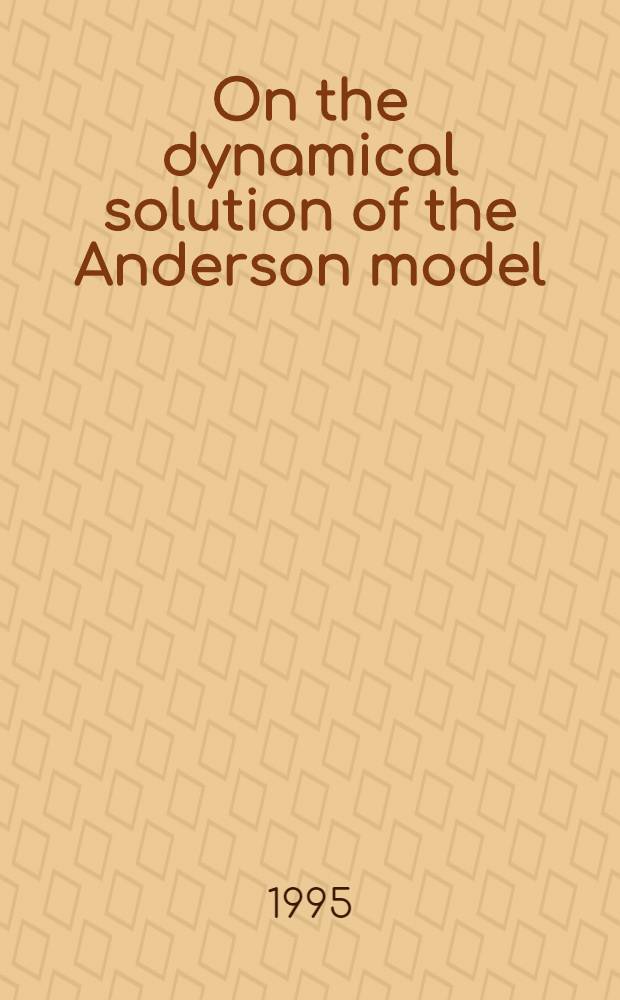 On the dynamical solution of the Anderson model
