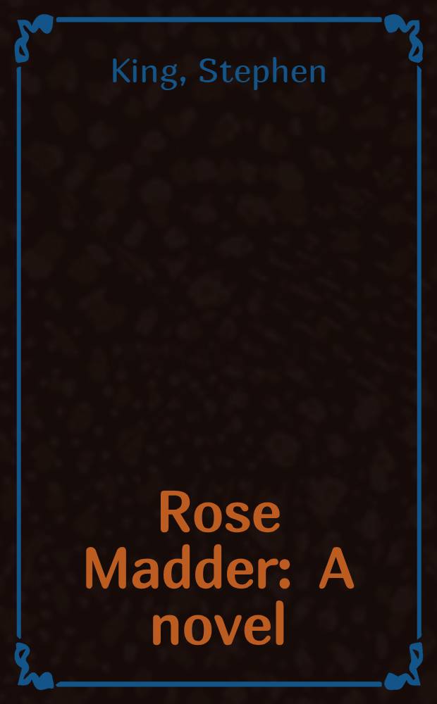 Rose Madder : A novel