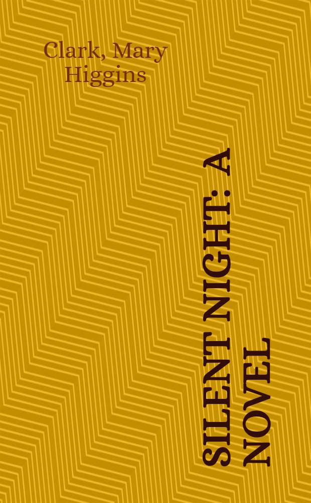 Silent night : A novel