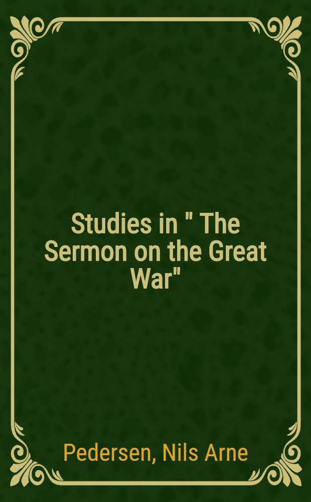 Studies in " The Sermon on the Great War" : Investigations of a Manichaean-Coptic text from the fourth cent = Изучение "Проповеди великой войны".