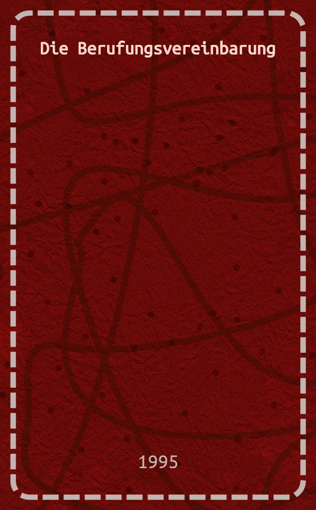 Die Berufungsvereinbarung : Inaug.-Diss = Апелляционное соглашение.