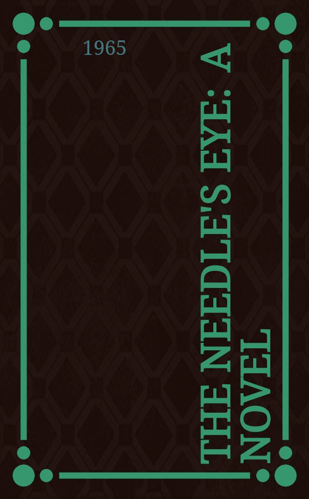 The needle's eye : A novel
