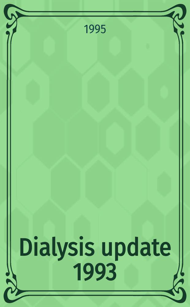 Dialysis update 1993