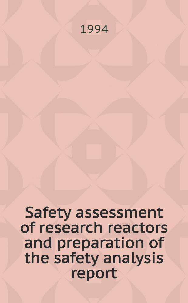 Safety assessment of research reactors and preparation of the safety analysis report