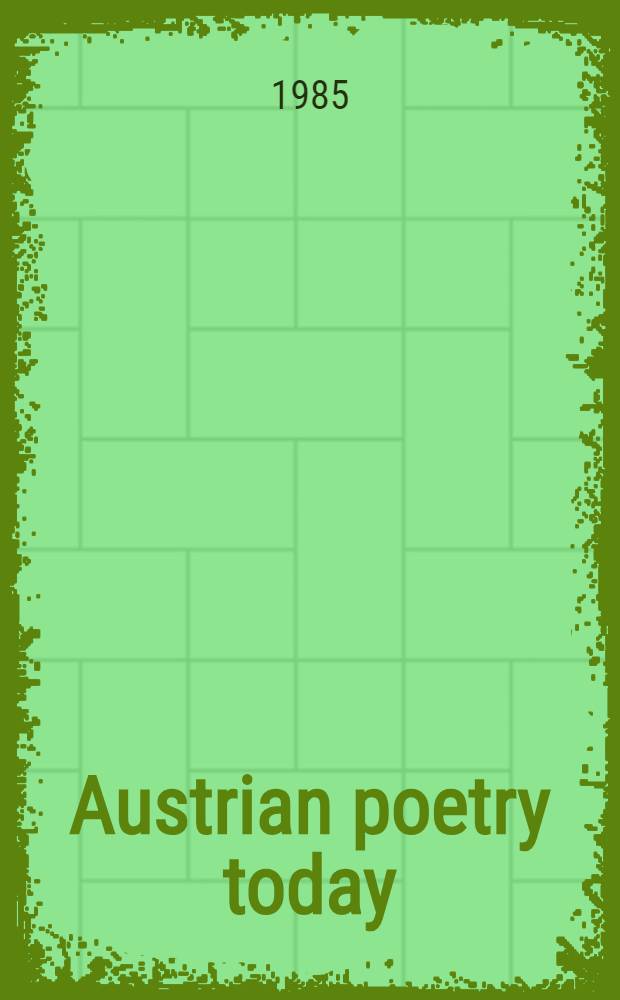 Austrian poetry today = &Ouml;sterreichische Lyrik heute