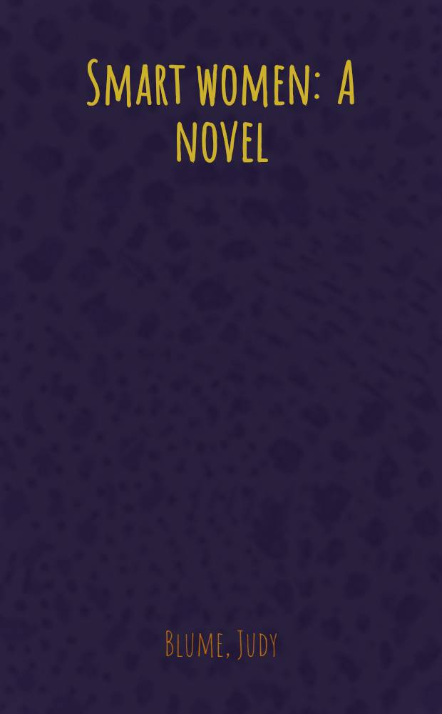 Smart women : A novel