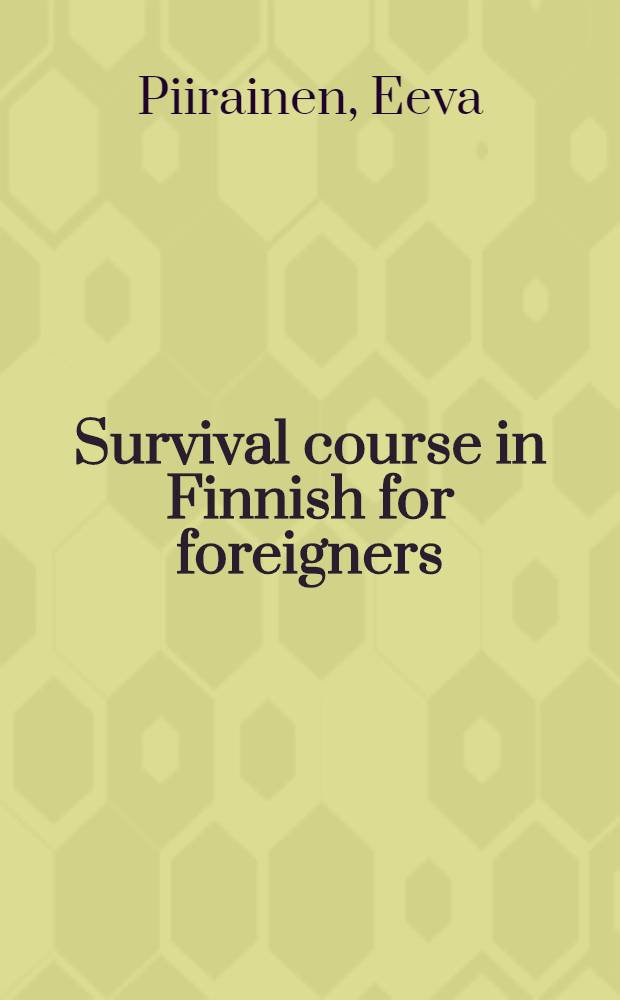 Survival course in Finnish for foreigners