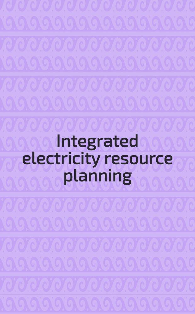 Integrated electricity resource planning