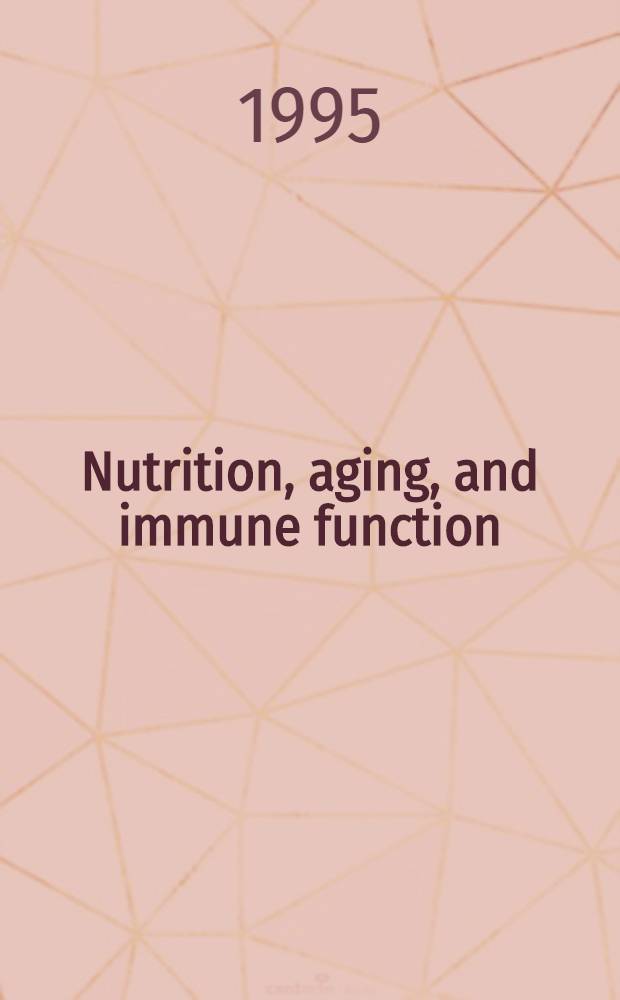 Nutrition, aging, and immune function