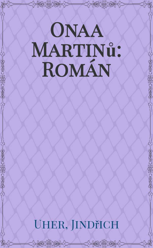Ona a Martinů : Román
